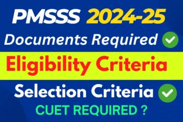 PMSSS 2024-25 Eligibility