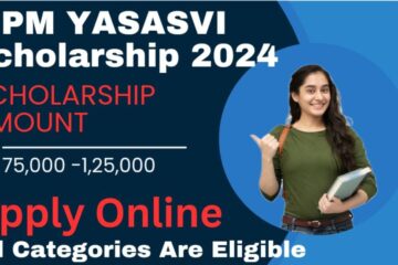 PM YASASVI Scholarship 2024-2025